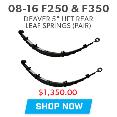 2008-2016 F250 & F350 Deaver 5in Lift Rear Leaf Springs
